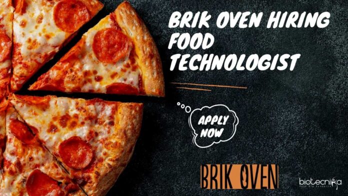 Food Technologist Jobs Bengaluru - Brik Oven Hiring