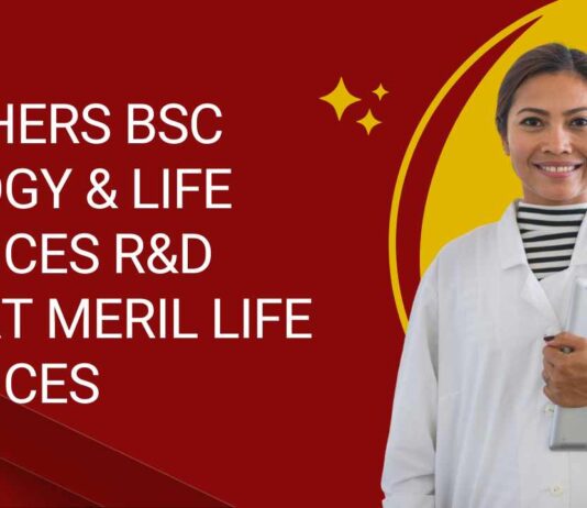 R&D Officer for Freshers - at Meril, Apply Now!