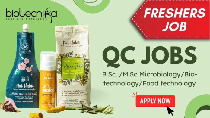 Freshers Biotech QC Jobs at Nat Habit