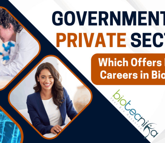 Government vs Private Sector Which Offers Better Careers in Biotech
