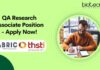 QA Research Associate Position - Apply Now!