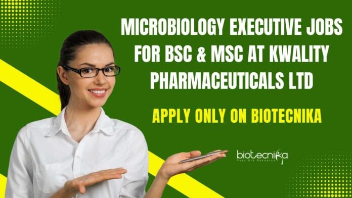 Microbiology Executive Jobs For BSc & MSc