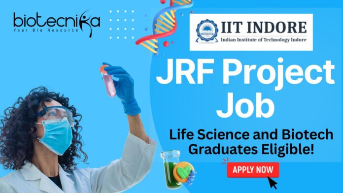 IIT Indore JRF Project Job – Apply by June 7, 2025