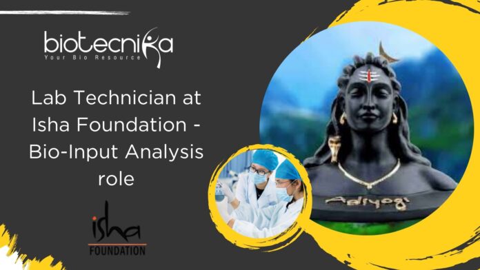 Lab Technician at Isha Foundation