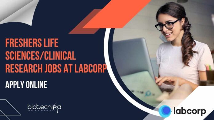 Freshers Life Sciences Jobs at Labcorp