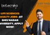 Life Sciences Faculty Jobs - at Shiv Nadar University