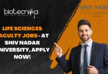 Life Sciences Faculty Jobs - at Shiv Nadar University