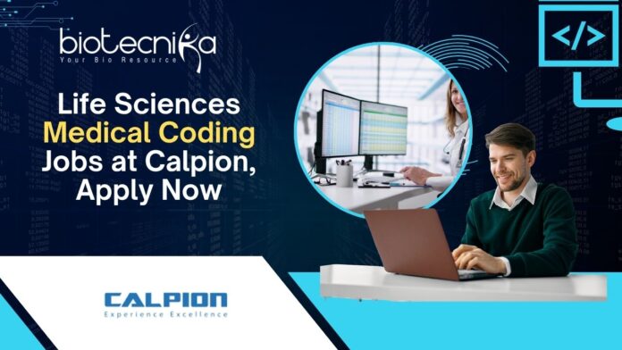 Life Sciences Medical Coding Jobs at Calpion, Apply Now