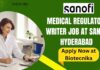 Medical Regulatory Writer Job at Sanofi Hyderabad – Apply Now Medical Regulatory Writer Job at Sanofi Hyderabad
