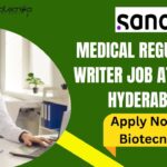 Medical Regulatory Writer Job at Sanofi Hyderabad – Apply Now Medical Regulatory Writer Job at Sanofi Hyderabad