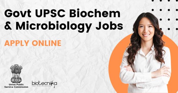 Microbiology Jobs UPSC 2025
