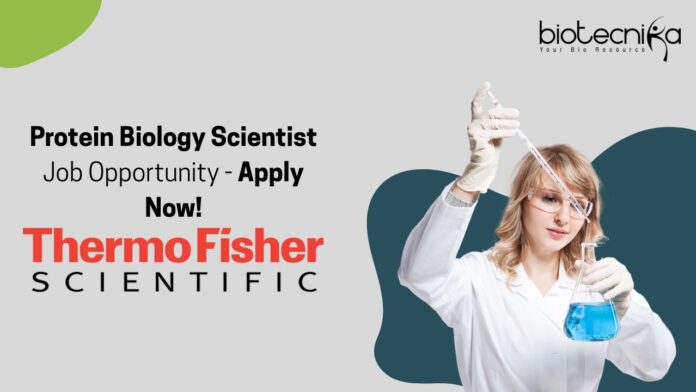 Protein Biology Scientist Job Opportunity - Apply Now!