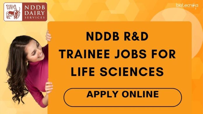 NDDB R&D Trainee Jobs For Life Sciences
