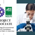 Project Associate Job at CSIR-NEERI l MSc Zoology/Environmental Science Candidates Attend the Walk-in-Interview 