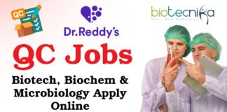 QC Jobs at Dr Reddy's - Biotech, Biochem & Microbiology Apply Online