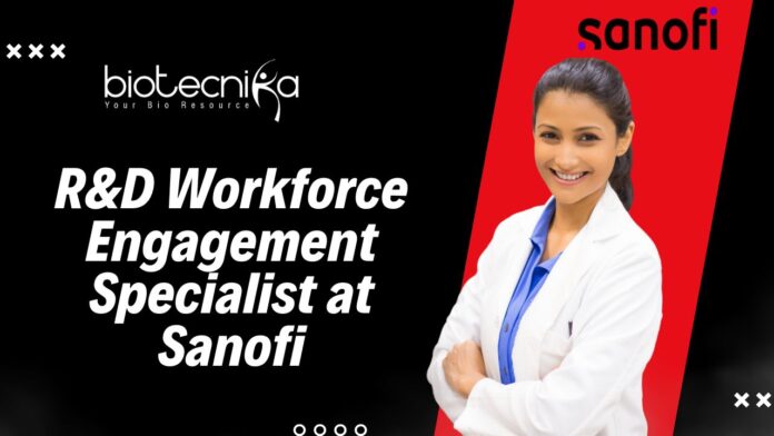 R&D Workforce Engagement Specialist at Sanofi
