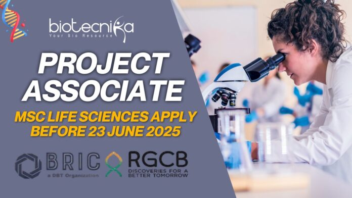 RGCB Recruitment 2025 for Project Associate – Life Sciences Grads Apply