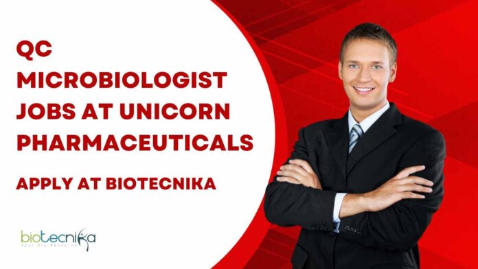 QC Microbiologist Jobs at Unicorn Pharmaceuticals