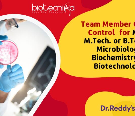 QC Jobs at Dr Reddy's - Biotech, Biochem & Microbiology Eligible