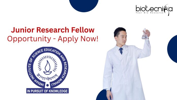 Biological Sciences JRF at IISER Mohali, Apply Now!