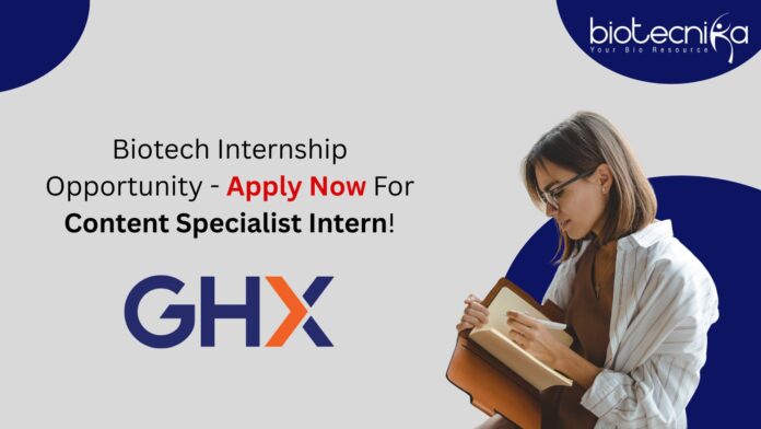 Biotech Internship Opportunity - Apply Now For Content Specialist Intern!