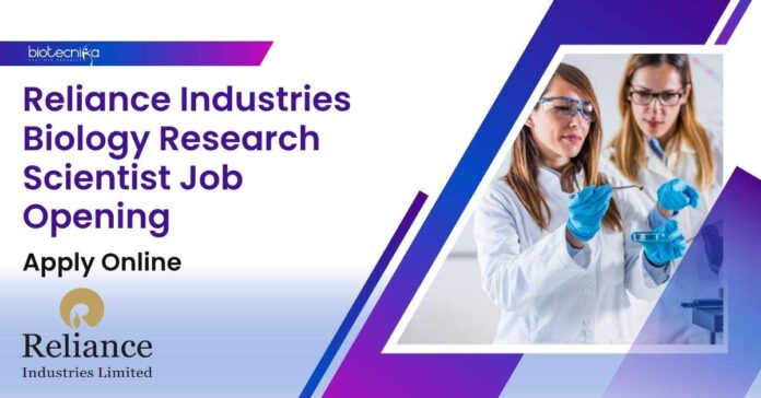 Reliance Industries Biology Research Scientist