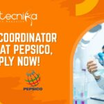 Join PepsiCo as an SC QC Coordinator – Food Tech Apply SC QC Coordinator Job - at PepsiCo