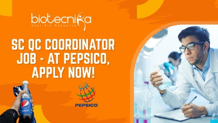 SC QC Coordinator Job - at PepsiCo