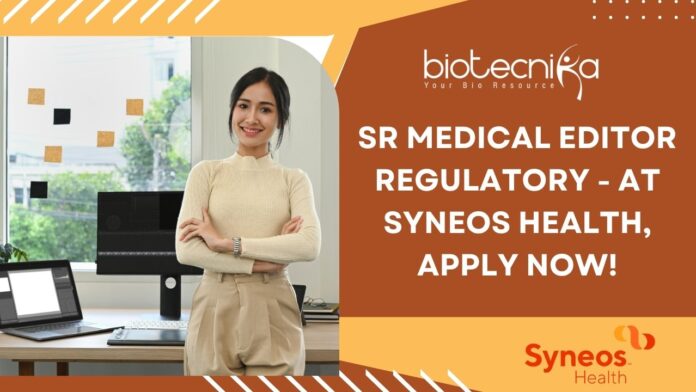Sr Medical Editor Regulatory - at Syneos Health
