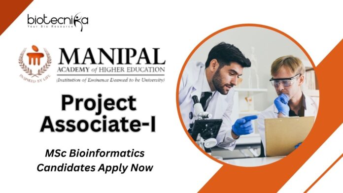 Manipal Project Associate-I Job Role |MSc Bioinformatics Candidates Apply Now