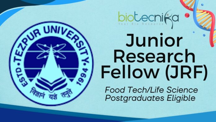 Tezpur University JRF Job – Apply Now!