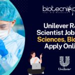 Unilever R&D Scientist Job - Life Sciences, Biotech