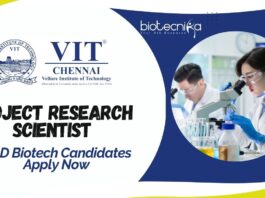 VIT Project Research Scientist Job – PhD Biotech Candidates Apply Now 