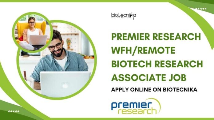 Premier Research WFH/Remote Biotech Research Associate Job