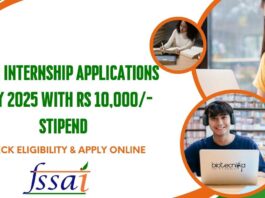 FSSAI Internship Applications July 2025 With Rs 10,000/- Stipend