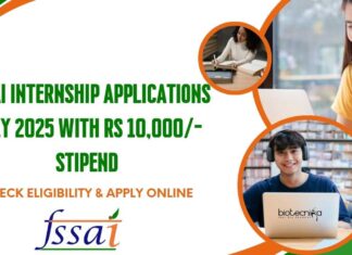 FSSAI Internship Applications July 2025 With Rs 10,000/- Stipend