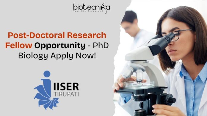PhD Biology Job at IISER Tirupati - Apply Now for PDRF!