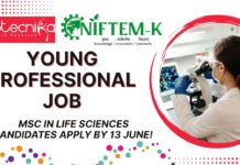 Apply Now: Young Professional Job at NIFTEM-Kundli – MSc in Life Sciences Required! Young Professional Job at NIFTEM – Apply by 13 June!