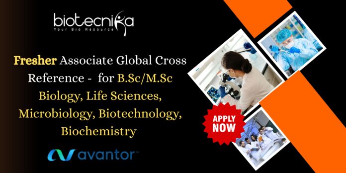 Freshers Jobs at Avantor - BSc/MSc Life Sciences Apply Online