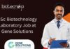 BSc Biotechnology Laboratory Job at Gene Solutions