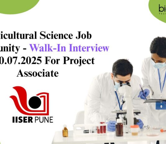 Agricultural Science Job Opportunity - Walk-In Interview on 30.07.2025 For Project Associate