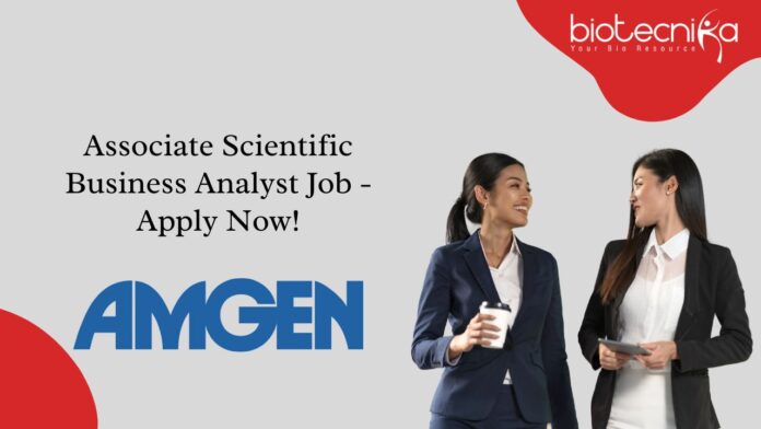 Associate Scientific Business Analyst Job - Apply Now!