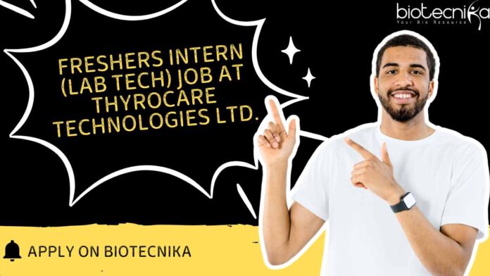 Freshers Intern (Lab Tech) Job at Thyrocare Technologies Ltd