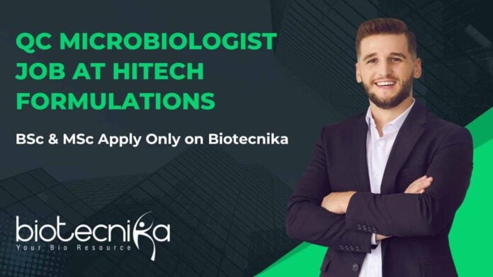 QC Microbiologist Job at Hitech Formulations