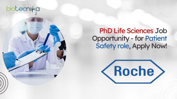 PhD Life Sciences Job Opportunity - for Patient Safety role, Apply Now!