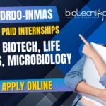 DRDO 6 Months Paid Internships Life Sciences