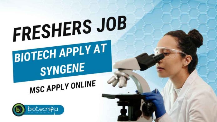 Freshers Biotech Jobs at Syngene