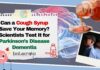 Can a Cough Syrup Save Your Memory? Scientists Test It for Parkinson’s Disease Dementia