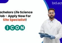 Bachelors Life Science Job - Apply Now For Site Specialist!