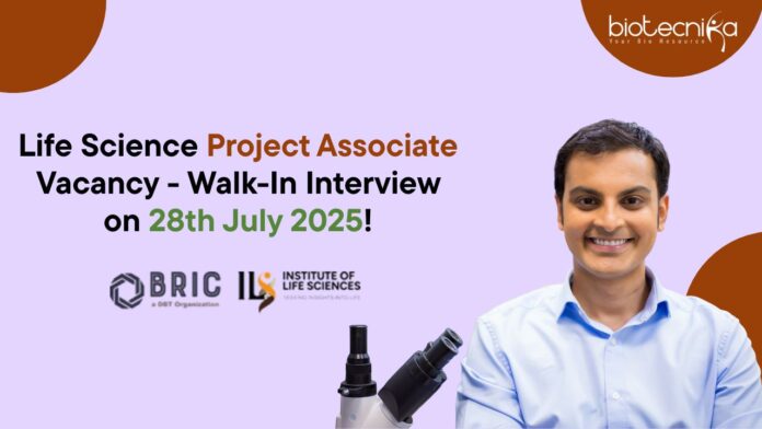 Life Science Project Associate Vacancy - Walk-In Interview on 28th July 2025!